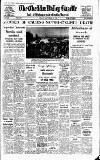 Cheddar Valley Gazette Friday 18 September 1959 Page 1