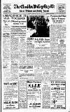 Cheddar Valley Gazette Friday 05 February 1960 Page 1