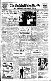 Cheddar Valley Gazette Friday 21 October 1960 Page 1