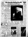 Cheddar Valley Gazette Friday 07 April 1961 Page 1