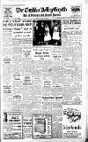 Cheddar Valley Gazette Friday 16 June 1961 Page 1