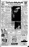 Cheddar Valley Gazette Friday 16 February 1962 Page 1