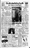 Cheddar Valley Gazette Friday 09 March 1962 Page 1