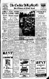 Cheddar Valley Gazette Friday 11 May 1962 Page 1