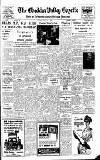 Cheddar Valley Gazette Friday 27 July 1962 Page 1
