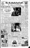 Cheddar Valley Gazette Friday 03 August 1962 Page 1