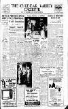 Cheddar Valley Gazette Friday 26 October 1962 Page 1