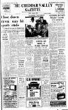 Cheddar Valley Gazette Friday 16 July 1965 Page 1