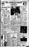 Cheddar Valley Gazette Friday 14 October 1966 Page 1