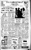 Cheddar Valley Gazette Friday 30 June 1967 Page 1
