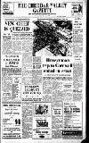 Cheddar Valley Gazette Friday 15 December 1967 Page 1