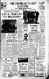 Cheddar Valley Gazette Friday 26 April 1968 Page 1
