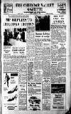 Cheddar Valley Gazette Friday 02 August 1968 Page 1