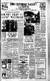 Cheddar Valley Gazette Friday 25 July 1969 Page 1