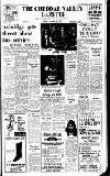 Cheddar Valley Gazette Friday 20 November 1970 Page 1
