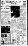 Cheddar Valley Gazette Friday 24 December 1971 Page 1