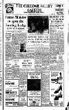 Cheddar Valley Gazette Friday 25 February 1972 Page 1