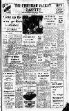 Cheddar Valley Gazette Friday 21 April 1972 Page 1