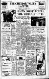 Cheddar Valley Gazette Friday 21 September 1973 Page 1