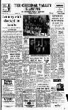 Cheddar Valley Gazette Thursday 10 March 1977 Page 1