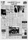 Cheddar Valley Gazette Thursday 03 April 1986 Page 1