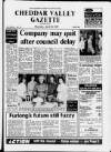 Cheddar Valley Gazette Thursday 30 April 1987 Page 1