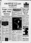 Cheddar Valley Gazette Thursday 21 January 1988 Page 1