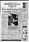 Cheddar Valley Gazette Thursday 11 February 1988 Page 1
