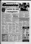 Cheddar Valley Gazette Thursday 15 December 1988 Page 1