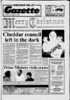 Cheddar Valley Gazette Thursday 21 December 1989 Page 1