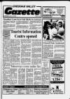 Cheddar Valley Gazette Thursday 12 July 1990 Page 1