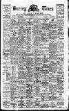 West Surrey Times Saturday 13 April 1907 Page 1