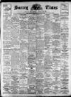 West Surrey Times Saturday 23 September 1911 Page 1