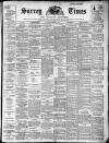 West Surrey Times Saturday 11 December 1915 Page 1