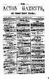 Acton Gazette Saturday 22 November 1873 Page 1