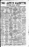 Acton Gazette Saturday 25 August 1877 Page 1