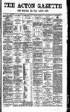 Acton Gazette Saturday 25 May 1878 Page 1