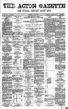 Acton Gazette Saturday 29 June 1878 Page 1