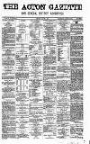 Acton Gazette Saturday 03 August 1878 Page 1