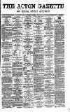 Acton Gazette Saturday 14 December 1878 Page 1