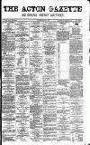 Acton Gazette Saturday 01 March 1879 Page 1