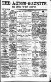 Acton Gazette Saturday 14 February 1880 Page 1