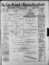 Acton Gazette Saturday 24 February 1883 Page 1
