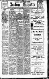 Acton Gazette Friday 14 July 1911 Page 1