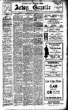 Acton Gazette Friday 17 November 1911 Page 1