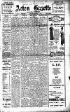 Acton Gazette Friday 18 January 1918 Page 1
