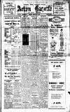 Acton Gazette Friday 22 March 1918 Page 1