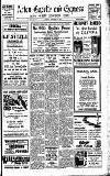 Acton Gazette Friday 17 August 1934 Page 1