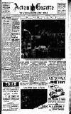 Acton Gazette Friday 17 February 1939 Page 1