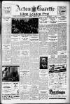 Acton Gazette Friday 15 March 1940 Page 1